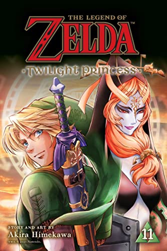 The Legend of Zelda: Twilight Princess, Vol. 11: Volume 11 (LEGEND OF ZELDA TWILIGHT PRINCESS GN, Band 11)